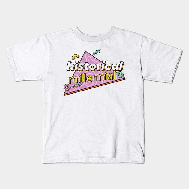 historical millennial Kids T-Shirt by Dolls of Our Lives Pod